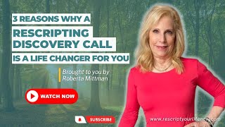 3 Reasons Why a Rescripting Discovery Call is a Life Changer for You | Holistic Life Coach