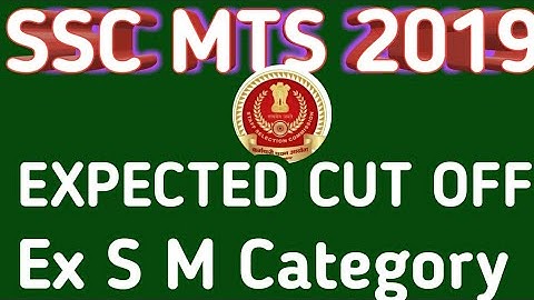 SSC MTS 2019 EXPECTED CUT OFF FOR ESM CATEGORY STATE WISE/MTS 2019 EXPECTED CUT OFF FOR ESM CATEGORY