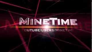 Mine Time İntro