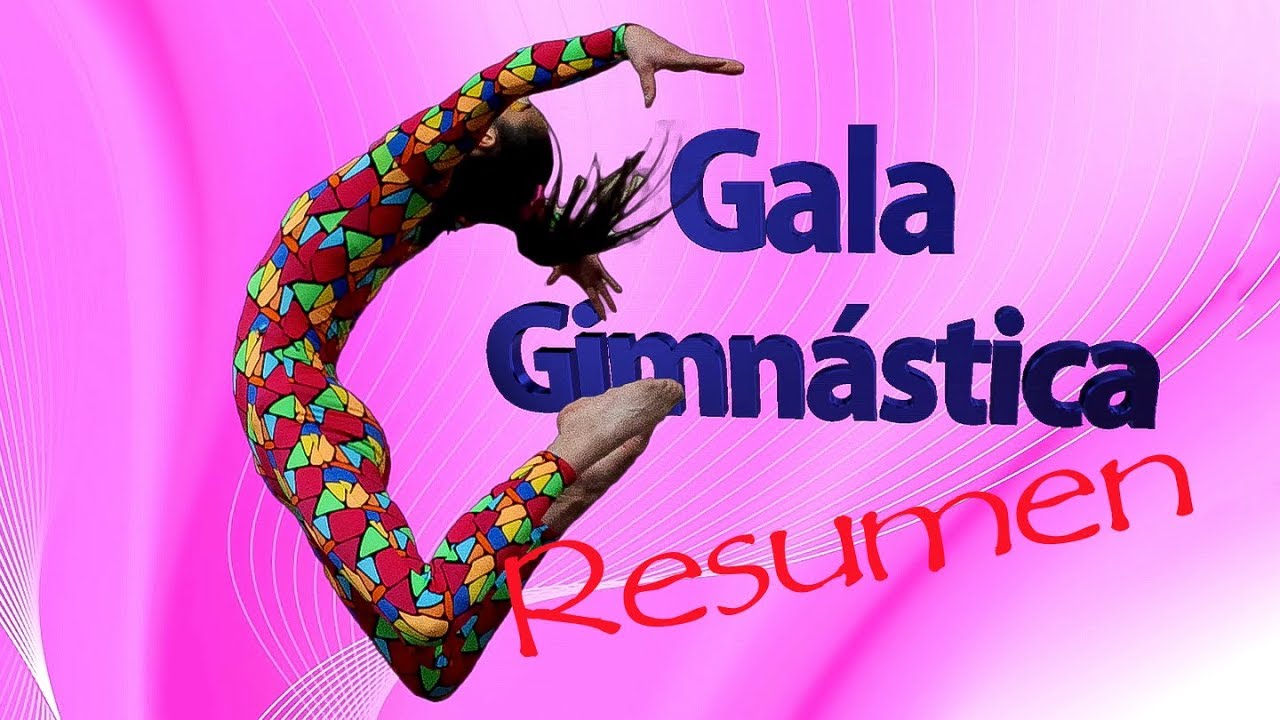 GALA GIMNASIA - Gala Gimástica 2017 - GYMNASTICS - MEXICO