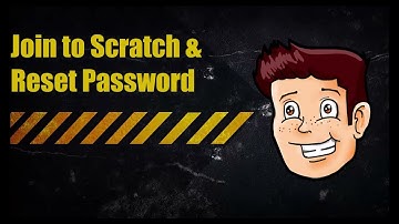 Join to Scratch & Reset Password || Scratch 3.0