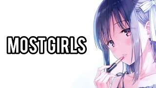 [Nightcore] - Most Girls {Male Version} (Lyrics) | Hailee Steinfeld