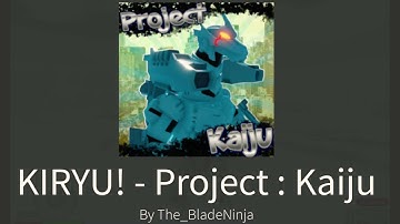 Kiryu- Project Kaiju