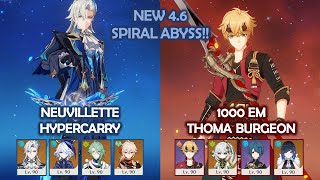 NEW 4.6 Spiral Abyss!! - Neuvillette Hypercarry & 1000 EM Thoma Burgeon - Genshin Impact