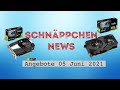 Schnäppchen News - Grafikkartenangebote am 05.06.2021. RTX 2060 und GTX 1660 Super bei ARLT