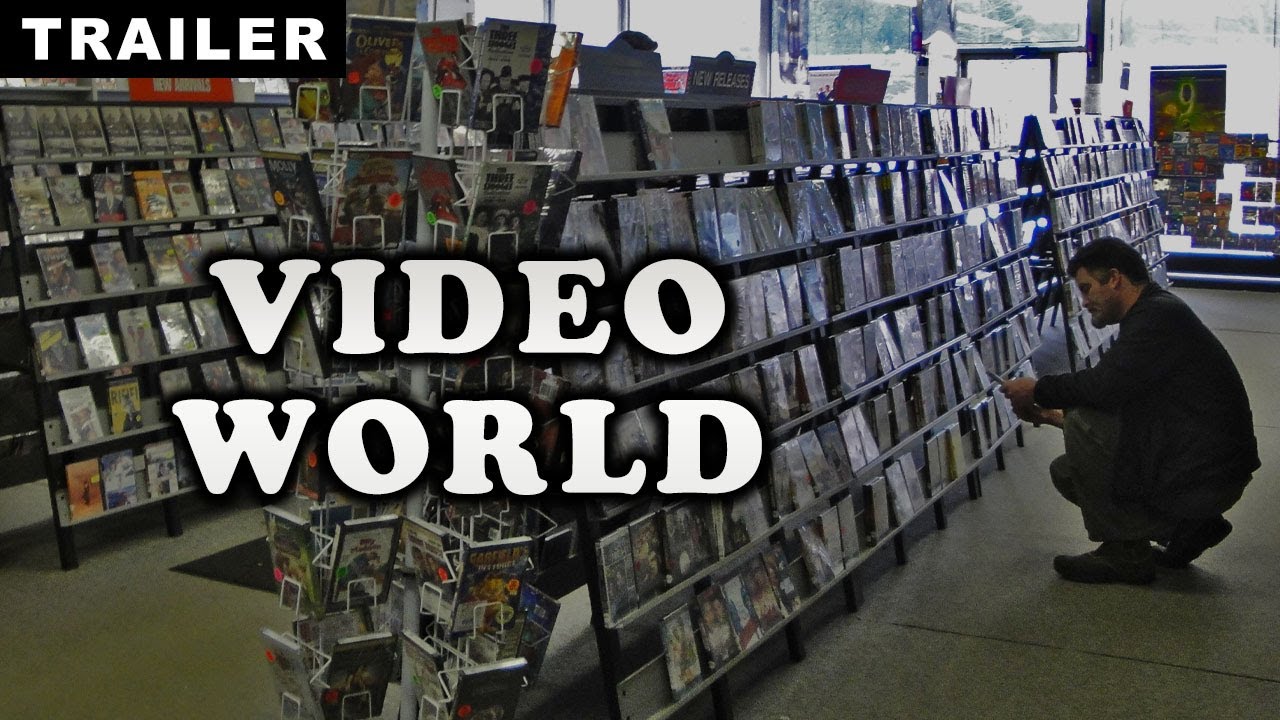 Video World Trailer (Video Store Documentary) YouTube