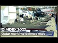 Dimdex 2022 international maritime defence fair begins in qatar