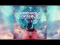 Hippie mafia  portal  wormhole wobble original mix