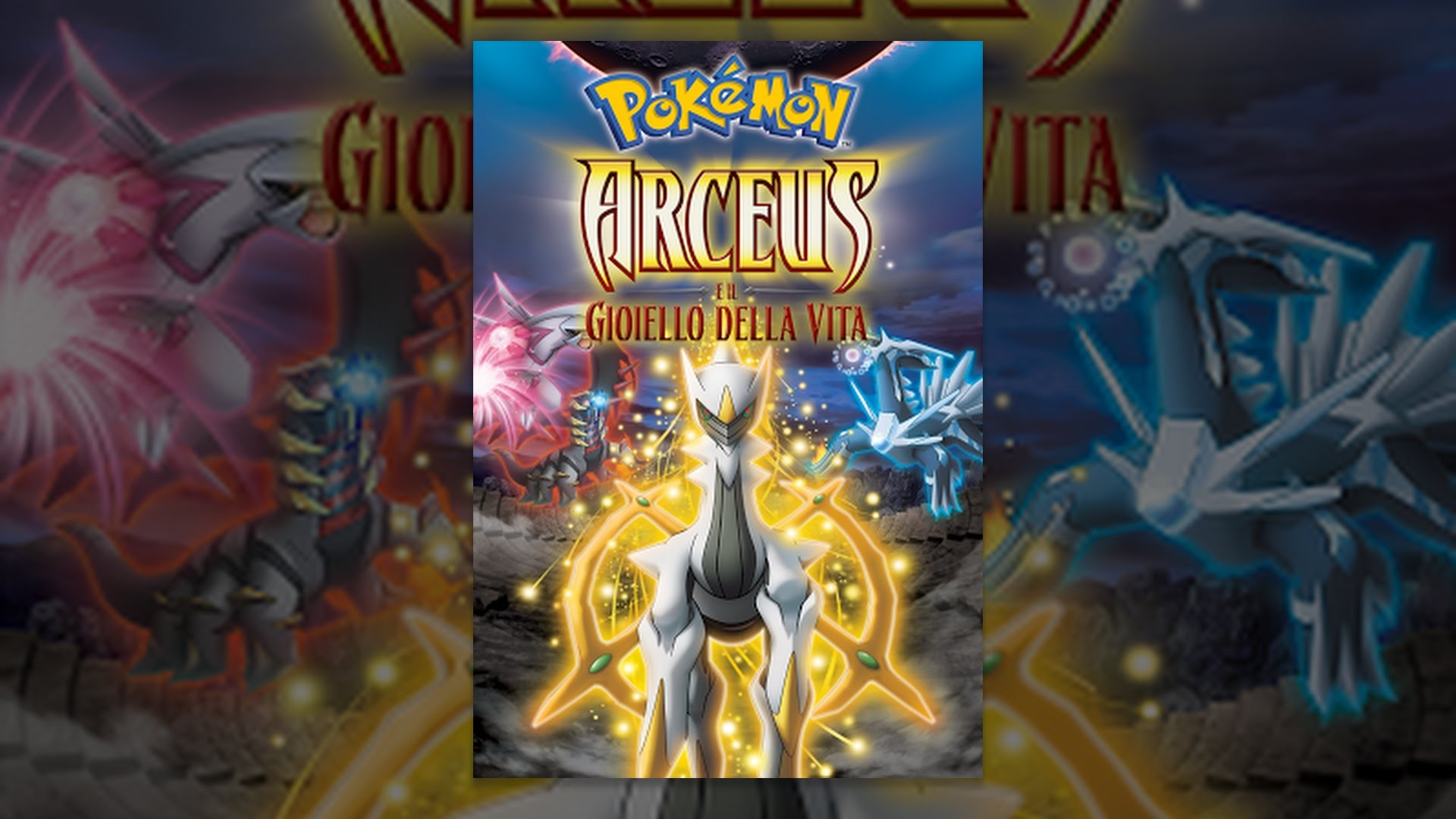 Pokémon Arceus E Il Gioiello Della Vita Streaming