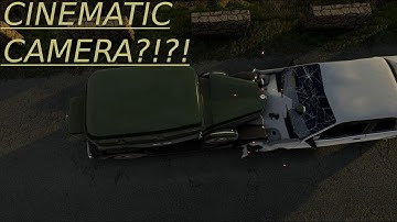 Cinematic Camera In Beamng And How To Use It