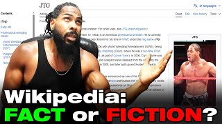 JTG - Wikipedia: Fact or Fiction?