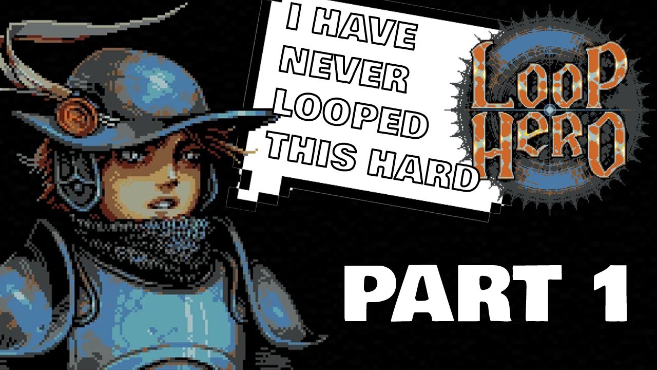 Loop Hero - Part 1: Mom Look At Me I'm Looping [Tutorial + 1st Loop]