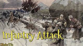 Russian Empire ✤ Infantry Attack (Атака пехоты) [Old Record 1910]