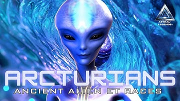 The Arcturians | Ancient Alien Races Unveiled | Astral Legends