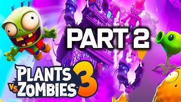 Plants vs. Zombies 3 Gameplay Walkthrough Part 2 - FULL GAME BRAND NEW 2020 (iOS Android PvZ 3)