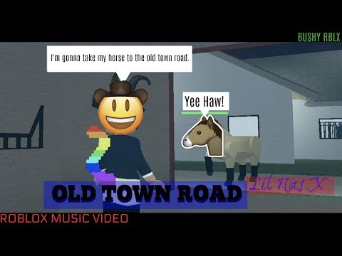 Lil Nas X Old Town Road Bushy Rblx Roblox Music Video Youtube - old town road gay id code for roblox free robux worldcom