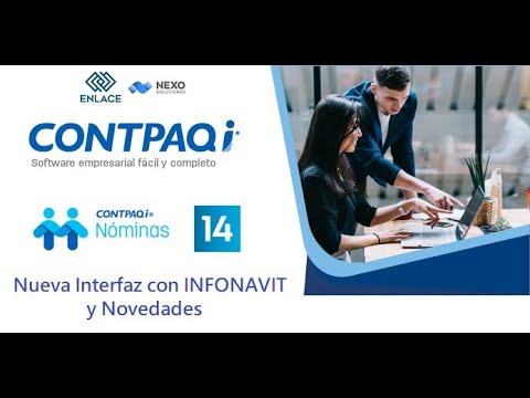 Nueva Interfaz Infonavit - CONTPAQI NÓMINAS 14 y Novedades