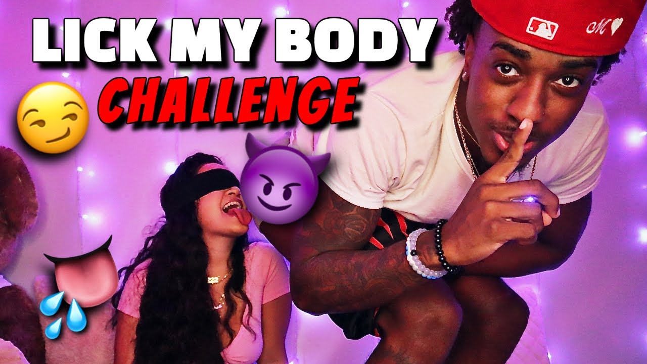 Lick my body challenge