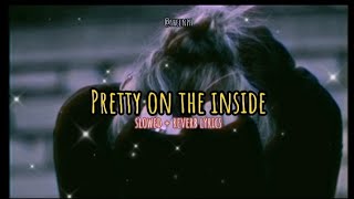 Pretty's on the inside - Chloe Adams | SLOWED   REVERB Lyrics