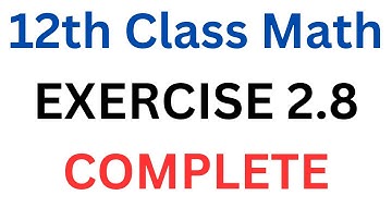 FSC Math Part 2 Chapter 2 || Exercise 2.8 || Maclaurin’s  And Taylor’ Series || 12th Class Math