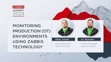 Monitoring Production (OT) Environments Using Zabbix Technology by Mikko Tikkala, Ari Rajamäki