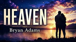 Download lagu Heaven - Bryan Adams | Lyrics, Pronunciación y Traducción al Español