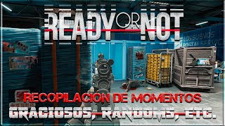 Momentos Graciosos, Randoms y Jugadas Parte I l #readyornot #readyornotgame #gameplay #gaming #funny