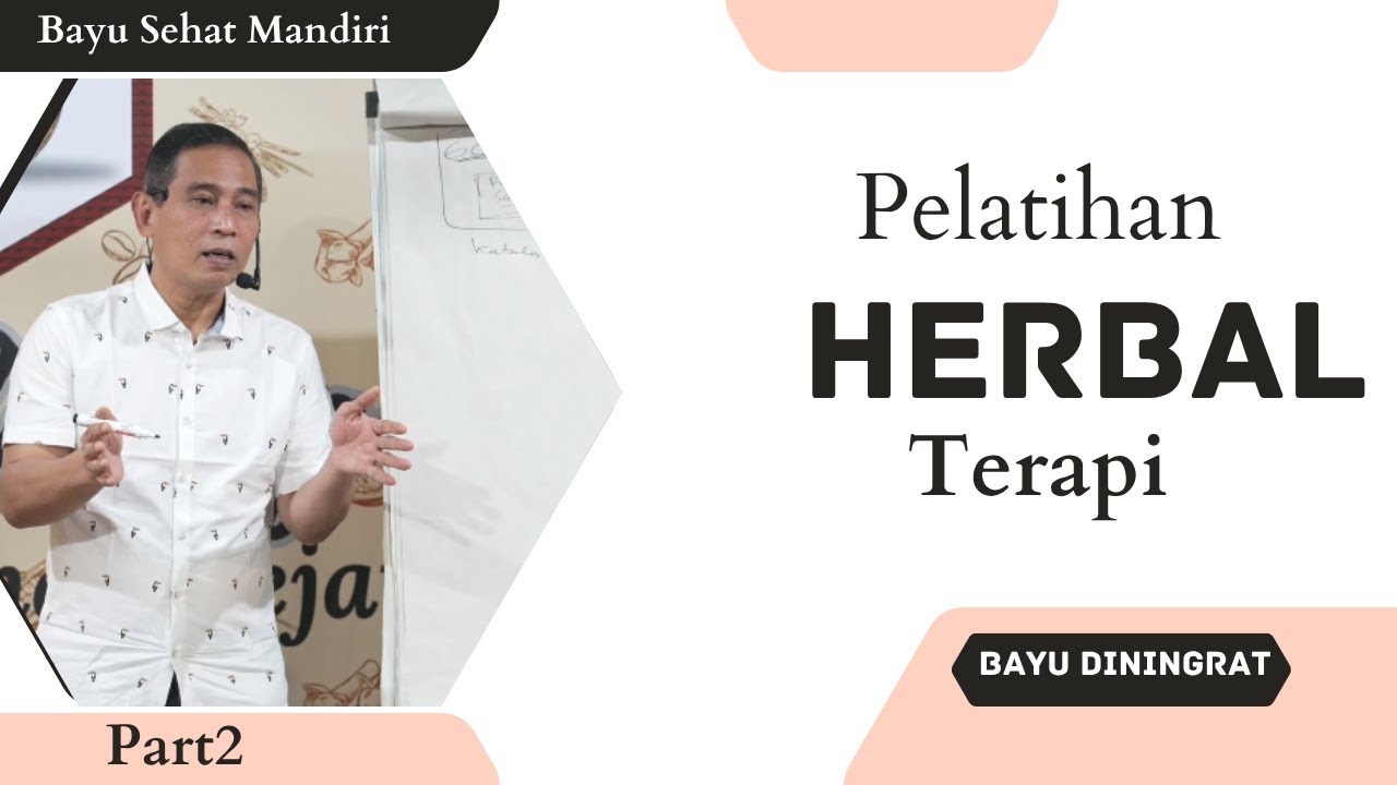 LIVE !!! Pelatihan Terapi Dan Herbal H3 Part2  Bayu Diningrat