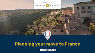 Planning your move to France with Blevins Franks