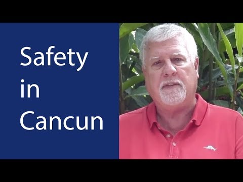 Is it Safe to Live in Cancún - International Living
