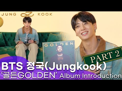 ENG,JPN] 방탄소년단 BTS Jungkook&amp;#39;s &amp;quot;GOLDEN&amp;quot; introduction 정국🐰 첫 정규앨범 &amp;#39;GOLDEN&amp;#39; 소개영상 (<strong>PART</strong> 2 Press <strong>Q</strong>&amp;amp;A)