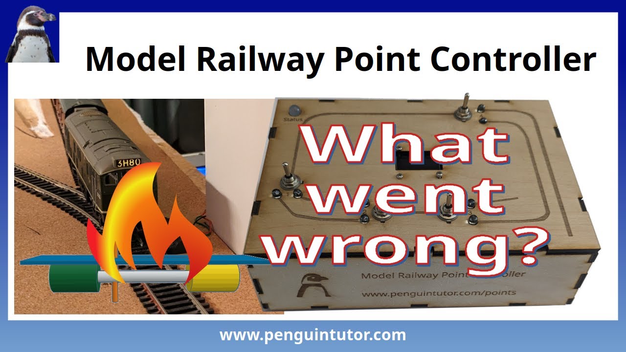 Electronics model railway project. What went wrong and debugging ...