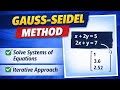 Lecture 3 || Gauss-Seidel Method || Numerical Methods