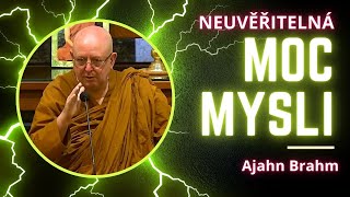 Neuvěřitelná moc mysli | Ajahn Brahm | [české znění] | 7.7.2023