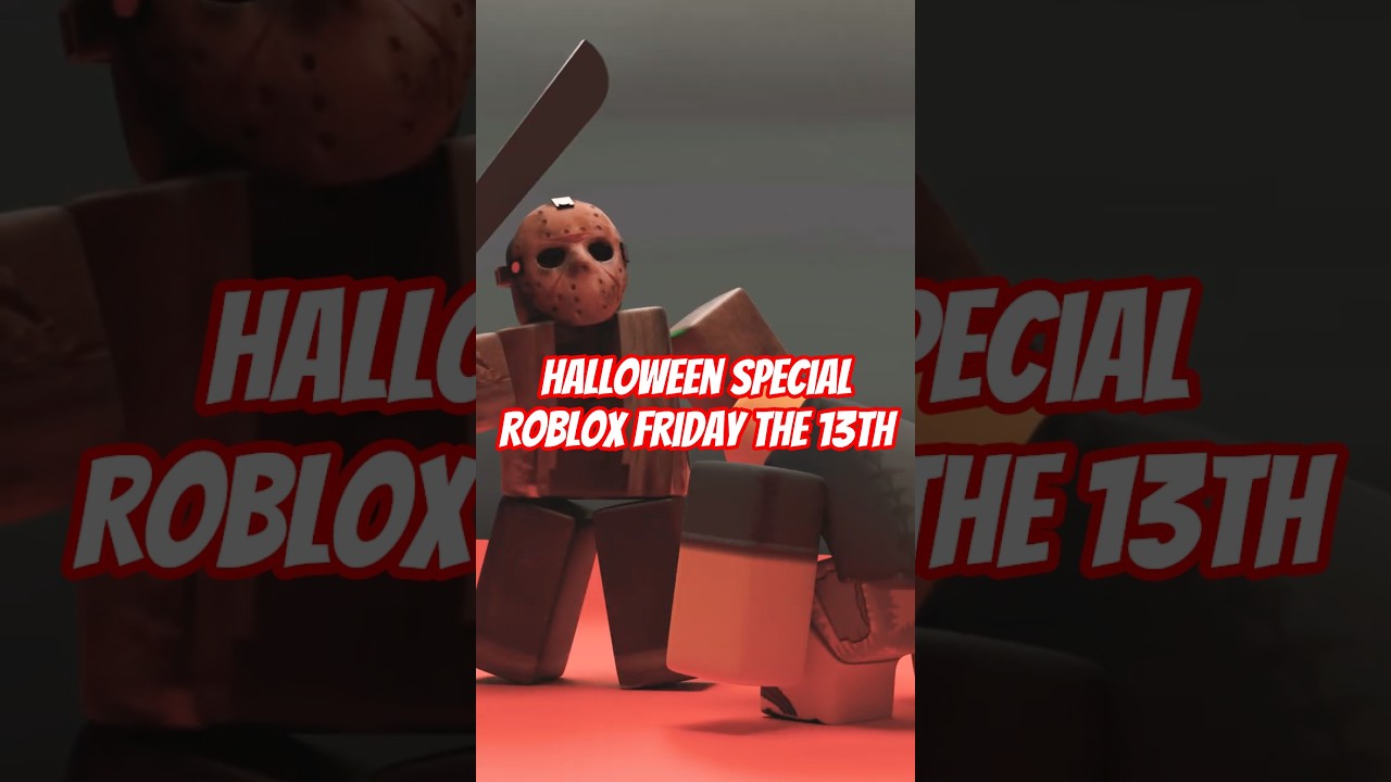 Halloween Special Roblox Friday The 13th  #robloxshorts #3danimation #friday13th #jasonvoorhees