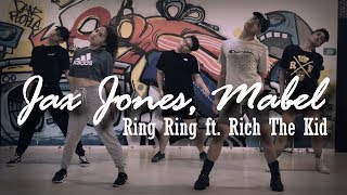 Ring Ring Ft. Rich The Kid Jax Jones, Mabel Choreography