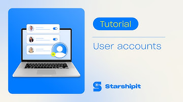 User accounts | How to add users to your Starshipit account