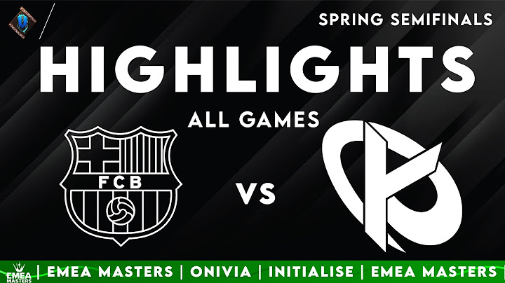 BAR vs KCB ALL GAMES Highlights | EMEA Semifinals 2025 | Barça eSports vs Karmine Corp Blue
