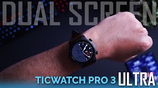 TicWatch Pro 3 Ultra - Review | Truly Amazing Battery Life!