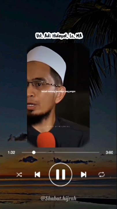 CERAMAH SINGKAT. Ust Adi Hidayat | Viral di tiktok