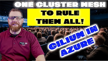 Installing Cilium Cluster Mesh into Azure AKS Availability Zones