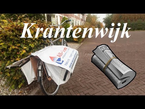 Kijk dit voor je een KRANTENWIJK neemt!