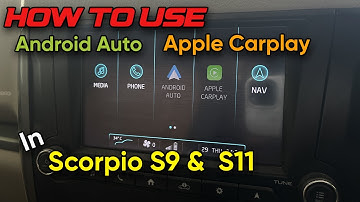 How to Use  Android Auto & Apple CarPlay in Scorpio 🙄