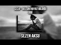 CEZA - GELSİN HAYAT BİLDİĞİ GİBİ FT : (SEZEN AKSU) SPEED UP 🚬🔥