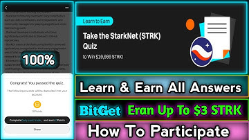 BitGet Learn & Earn Quiz Answers || Eran Up To $3 STRK || 100% All Right Ans || How To Participate |
