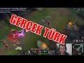 LoL | Gerçek Türk'ü Görüyomusun ?