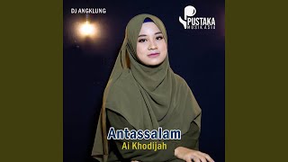 Dj Antassalam (Slow Angklung)