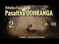 Pasaltha dohranga  chapter 2