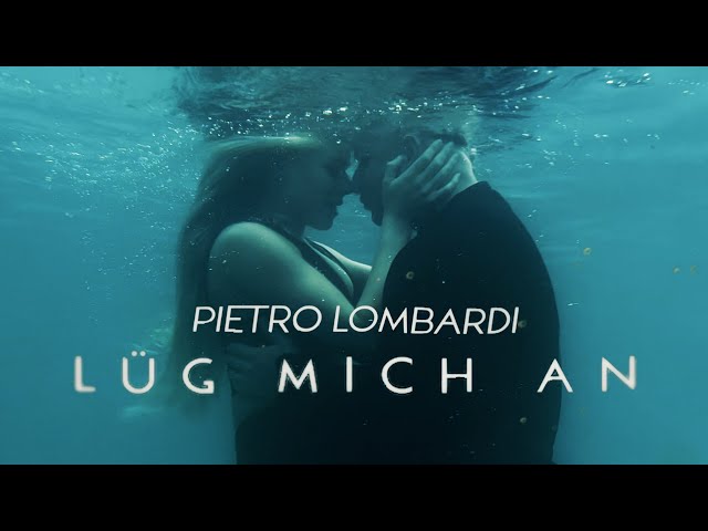 Pietro Lombardi - Lüg Mich An