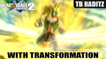 Time Breaker Raditz with Transformation - Dragon Ball Xenoverse 2 Mods